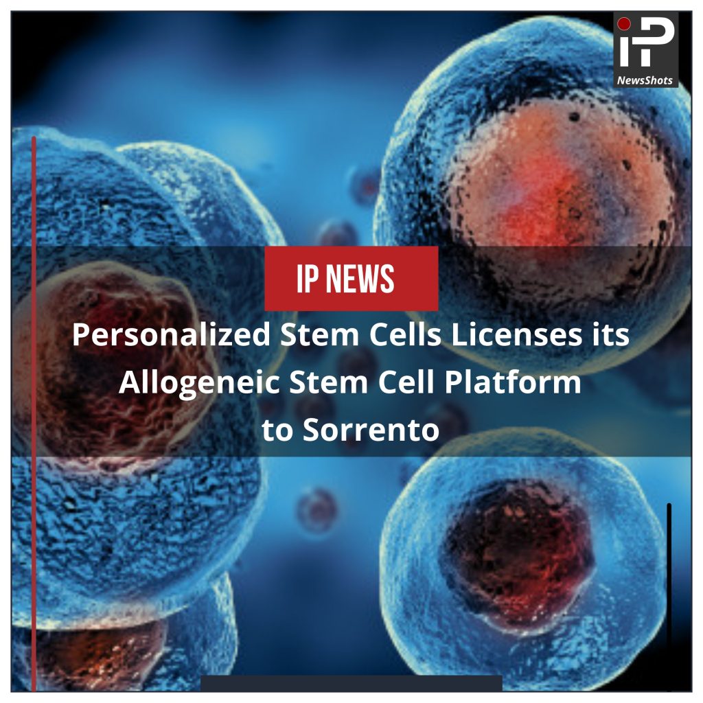 Personalized Stem Cells Licenses its Allogeneic Stem Cell Platform to Sorrento