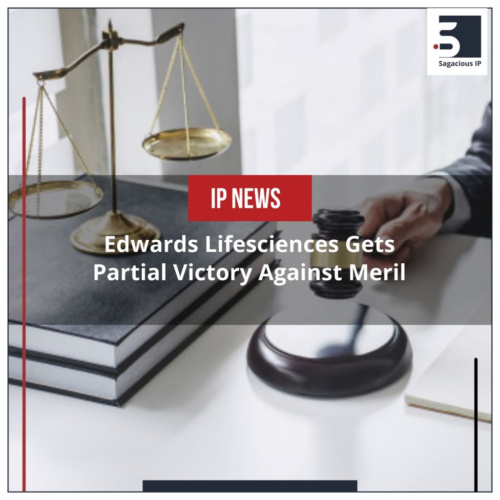 Edwards Lifesciences Gets Partial Victory Against Meril