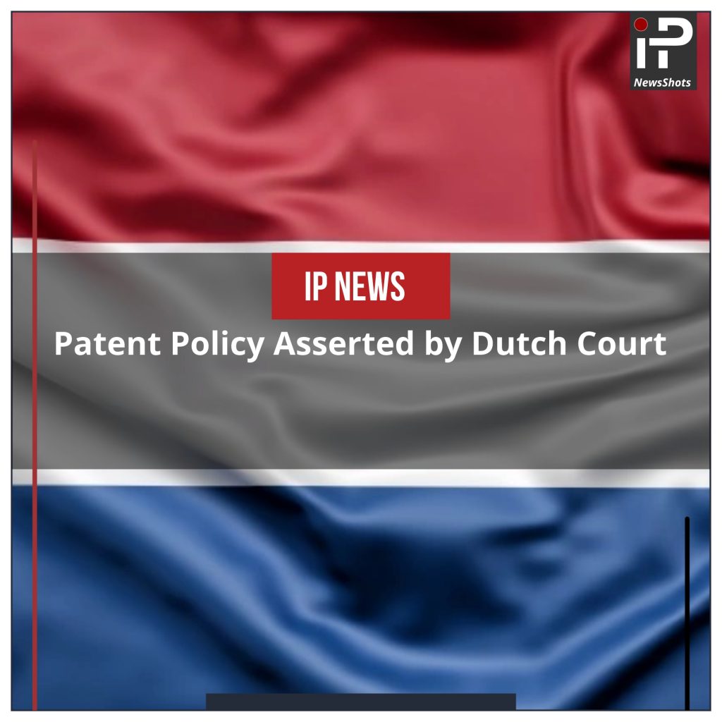Patent Policy Asserted by Dutch Court