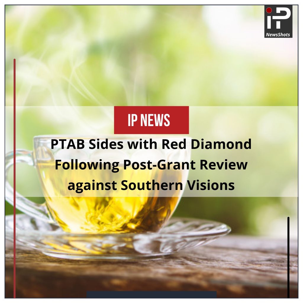PTAB Sides with Red Diamond Following Post-Grant Review against Southern Visions