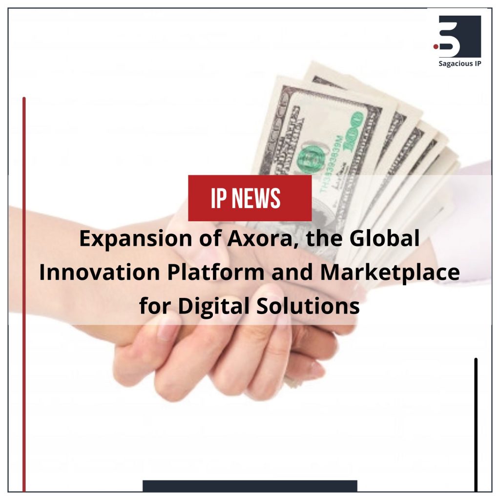 Expansion of Axora, the Global Innovation Platform and Marketplace for Digital Solutions