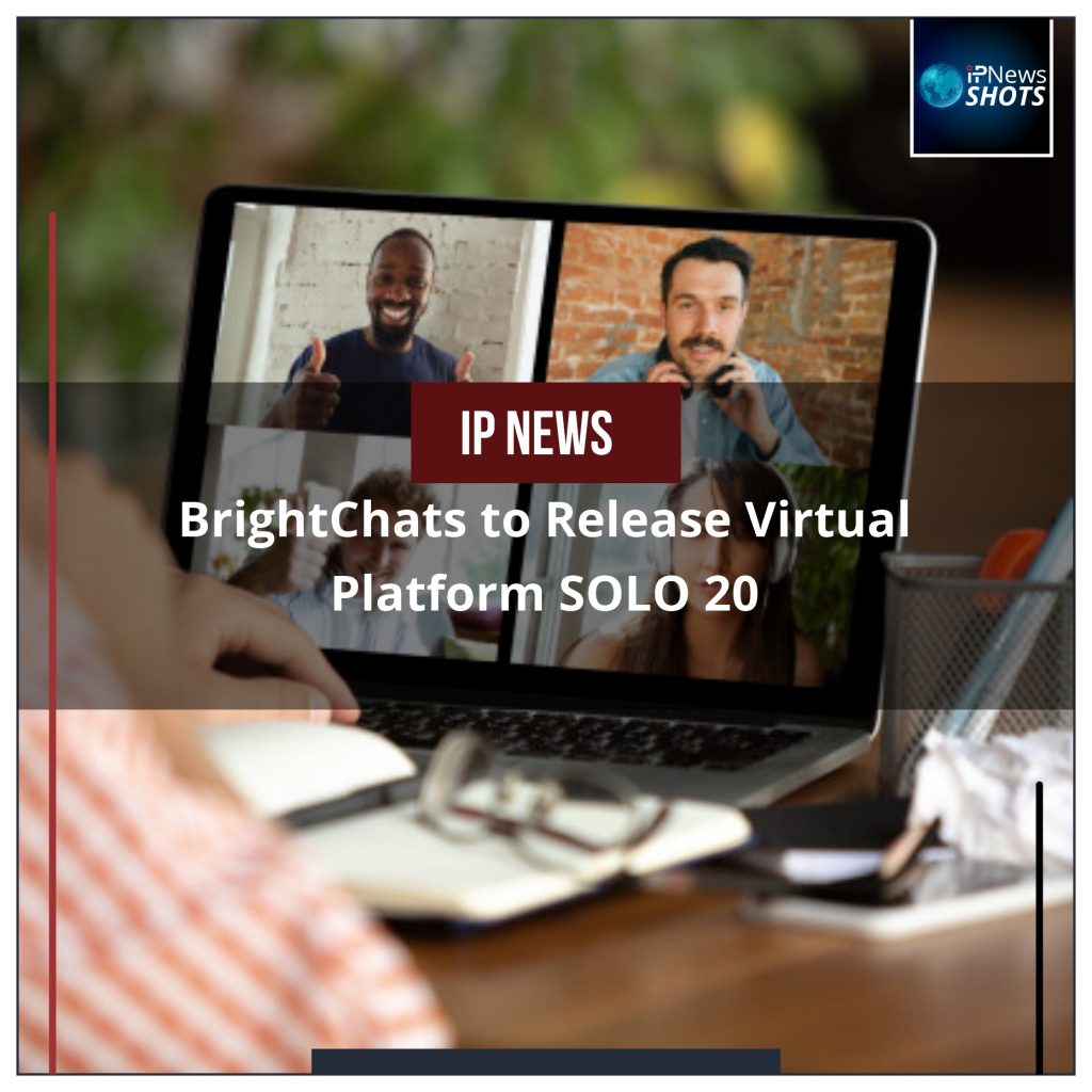 BrightChats to Release Virtual Platform SOLO 20