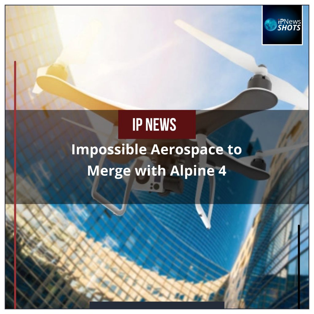 Impossible Aerospace to Merge with Alpine 4