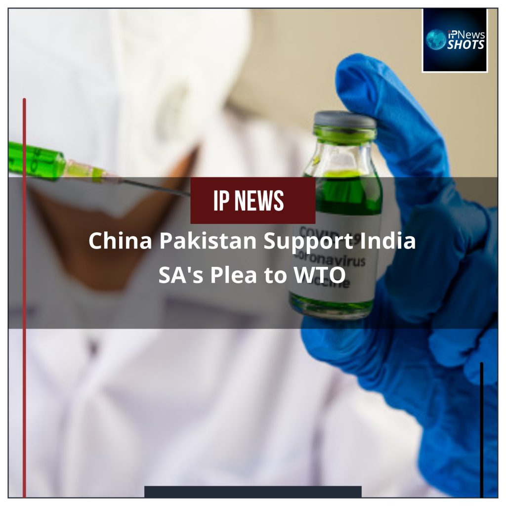 China Pakistan Support India SA’s Plea to WTO