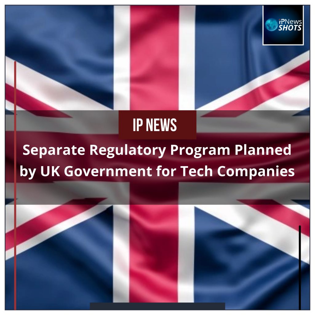 Separate Regulatory Program Planned by UK Government for Tech Companies