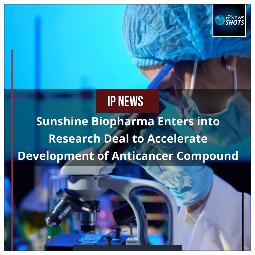 Sunshine Biopharma Enters into Research Deal to Accelerate Development of Anticancer Compound