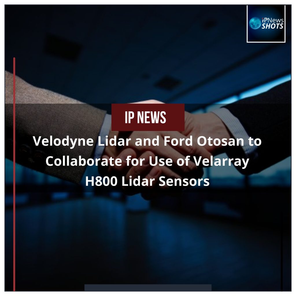 Velodyne Lidar and Ford Otosan to Collaborate for Use of Velarray H800 Lidar Sensors