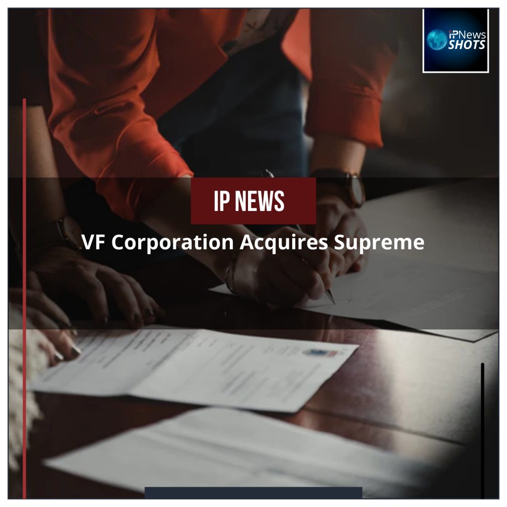 VF Corporation Acquires Supreme