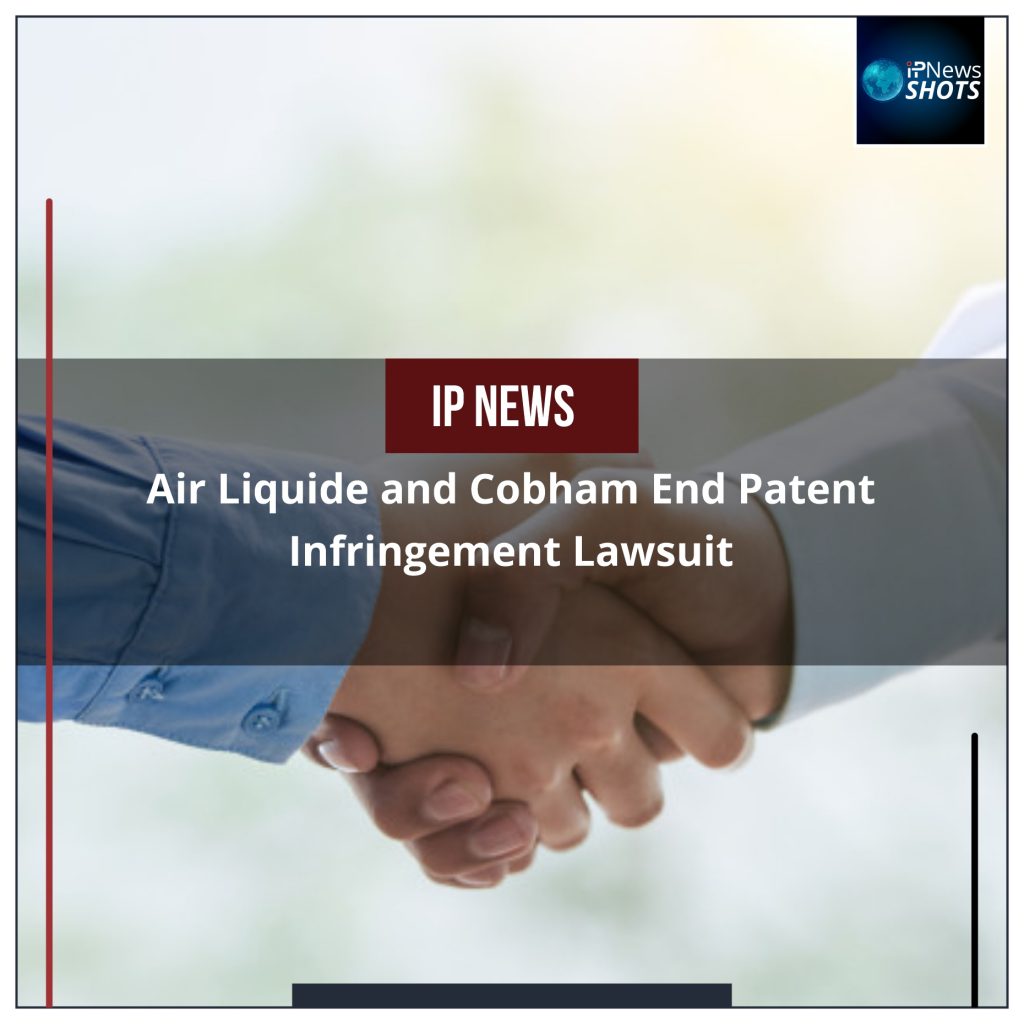 Air Liquide and Cobham End Patent Infringement Lawsuit