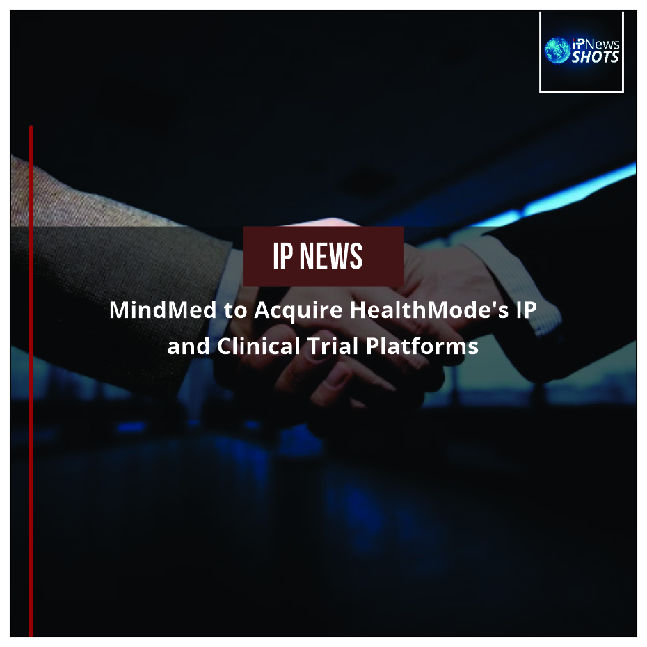 MindMed to Acquire HealthMode’s IP and Clinical Trial Platforms