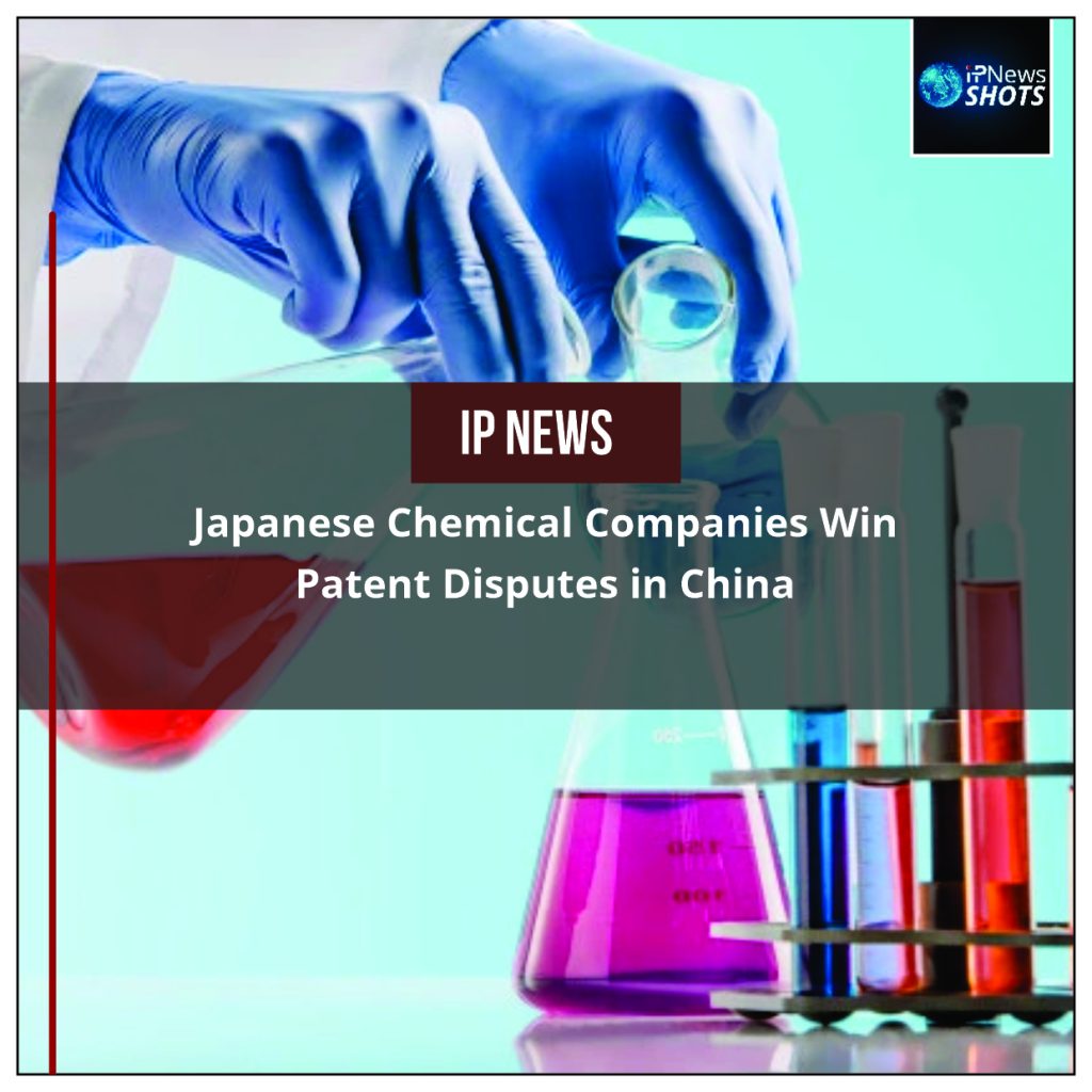 Japanese Chemical Companies Win Patent Disputes in China