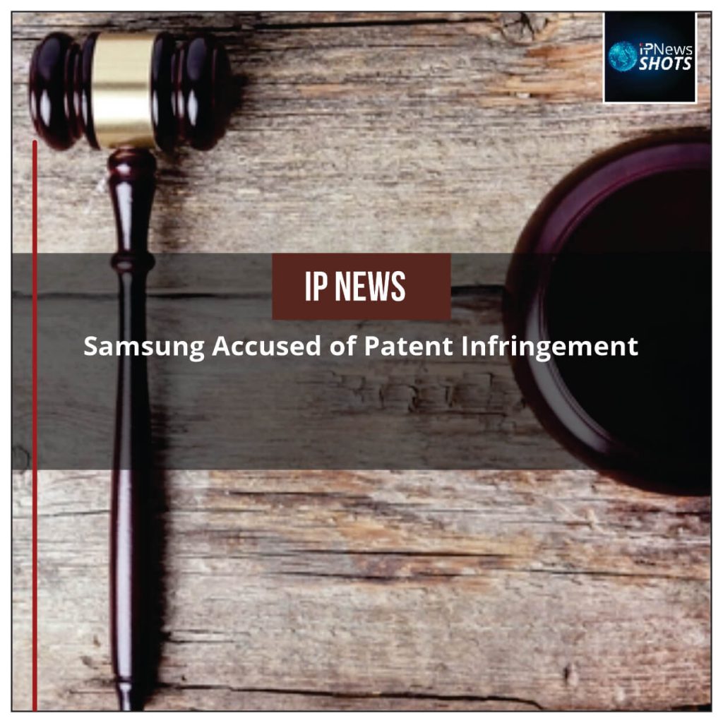 Samsung Accused of Patent Infringement