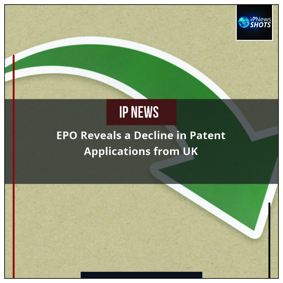 EPO Reveals a Decline in Patent Applications from UK
