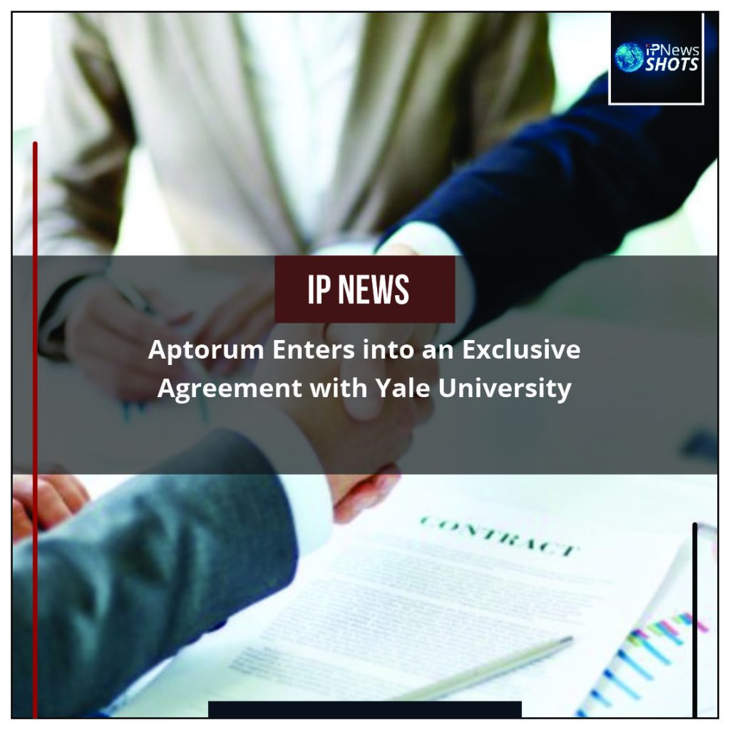 Aptorum Enters into an Exclusive Agreement with Yale University