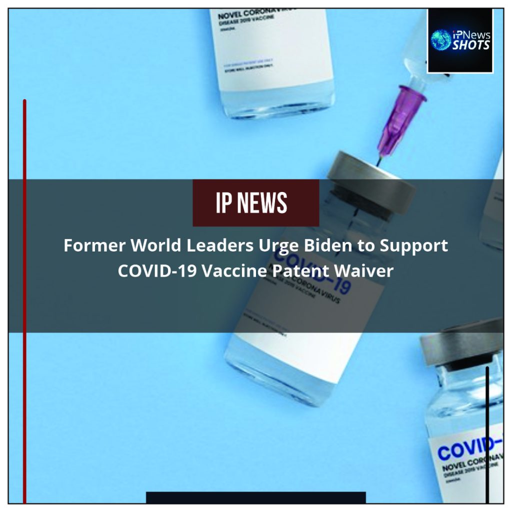 Former World Leaders Urge Biden to Support COVID-19 Vaccine Patent Waiver