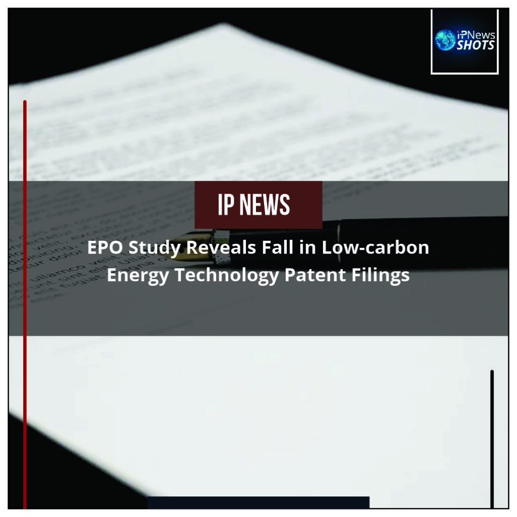 EPO Study Reveals Fall in Low-carbon Energy Technology Patent Filings
