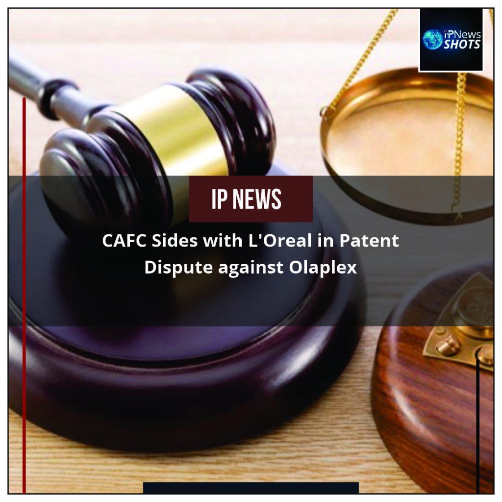 CAFC Sides with L’Oreal in Patent Dispute against Olaplex