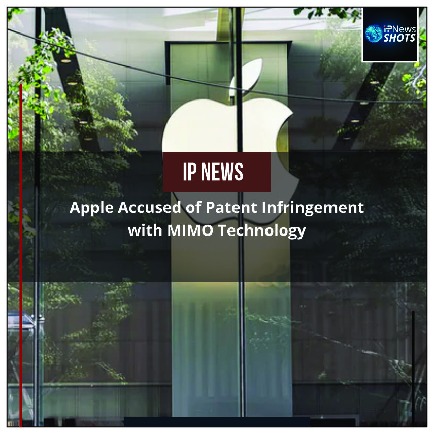 Apple Accused of Patent Infringement with MIMO Technology