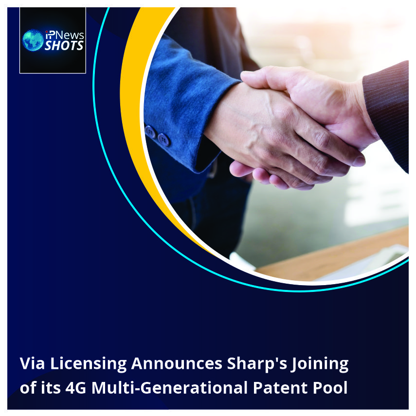 Via Licensing Announces Sharp’s Joining of its 4G Multi-Generational Patent Pool