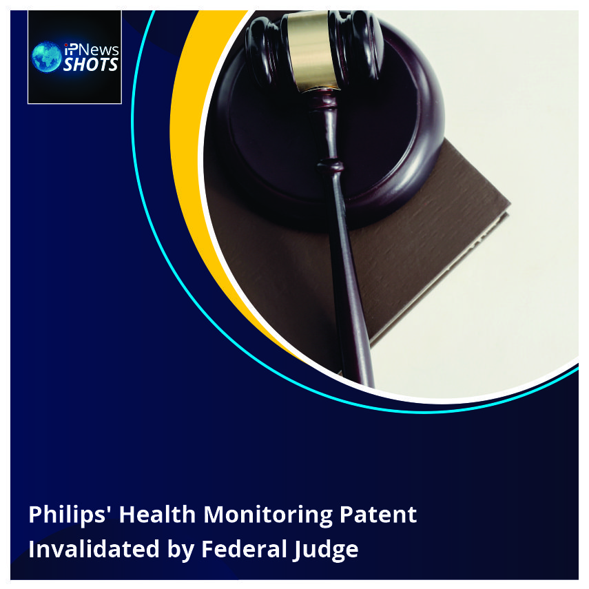 Philips’ Health Monitoring Patent Invalidated by Federal Judge