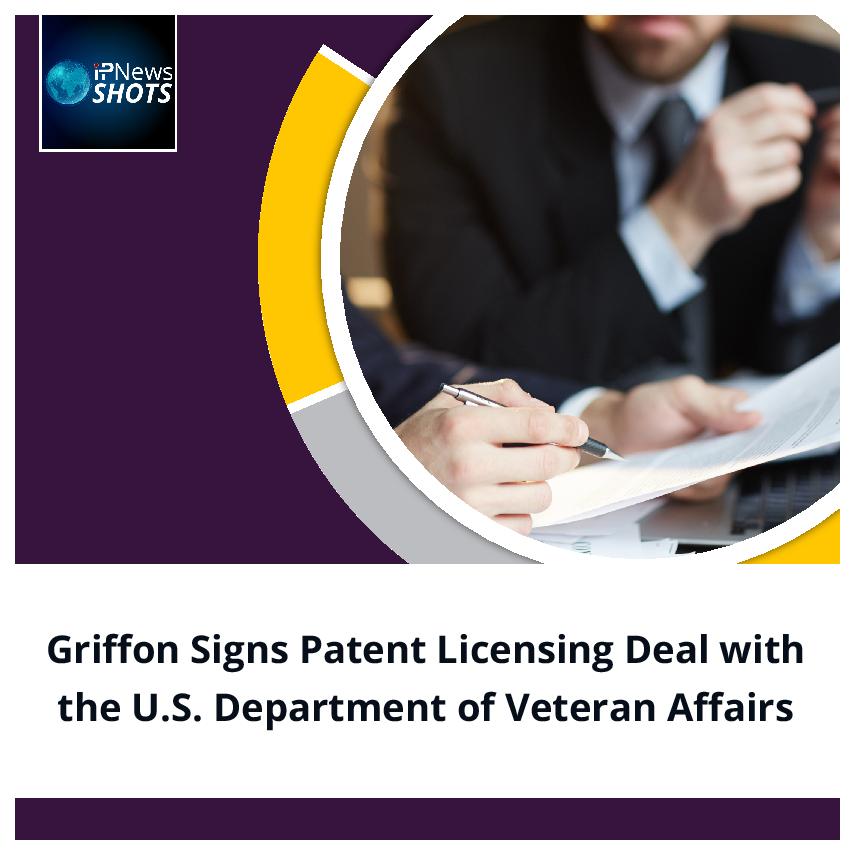 Griffon Signs Patent Licensing Deal with the U.S. Department of Veteran Affairs