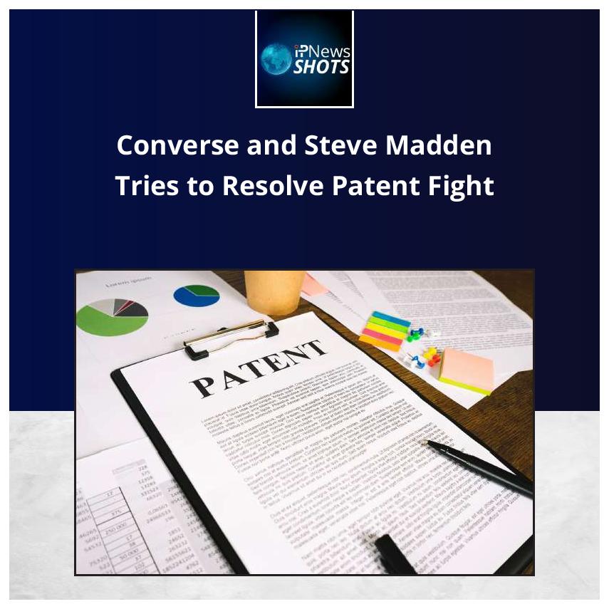 Converse and Steve Madden Tries to Resolve Patent Fight