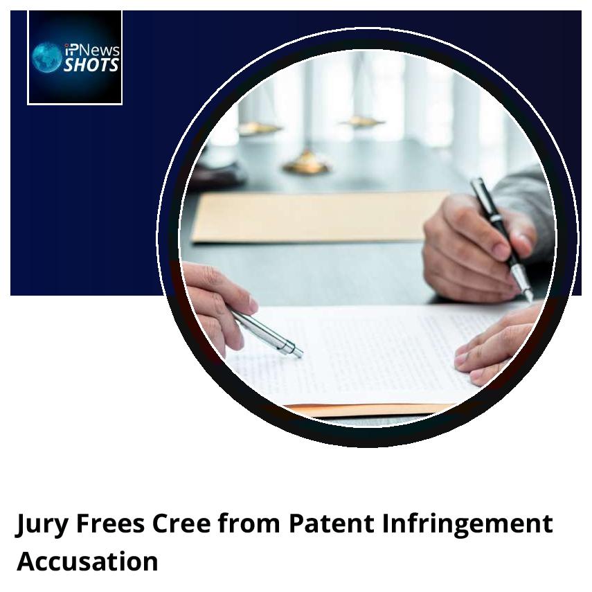 Jury Frees Cree from Patent Infringement Accusation